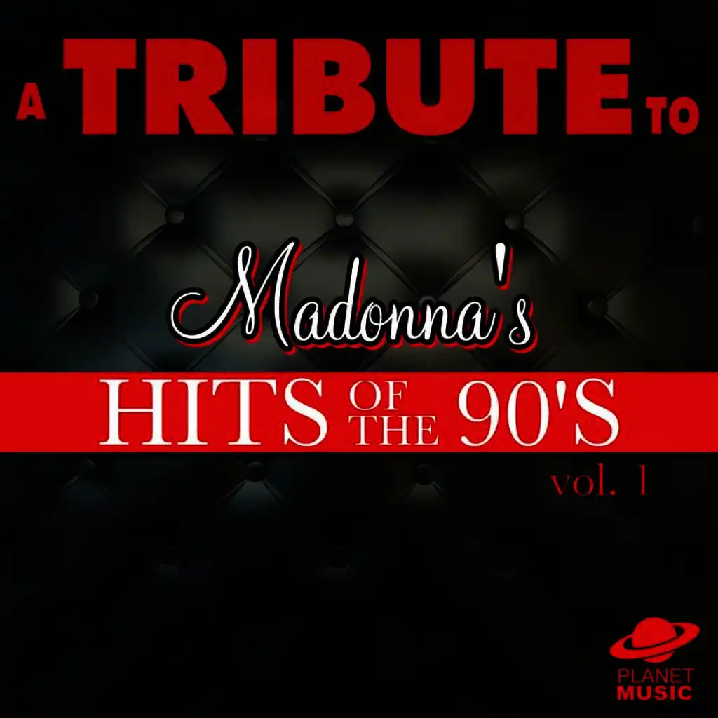 A Tribute to Madonna's Hits of the 90's, Vol. 1