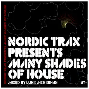 Nordic Trax Presents Many Shades of House