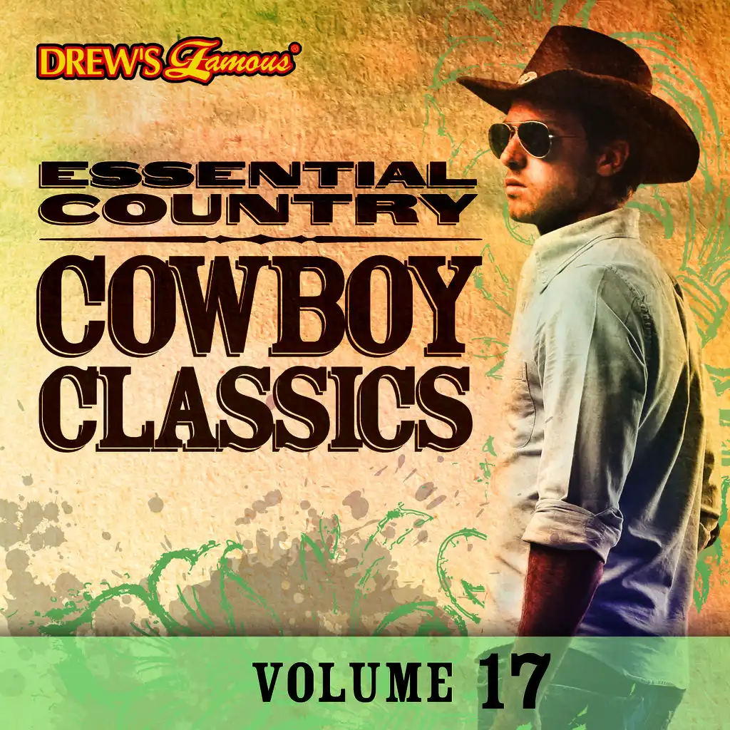 Essential Country: Cowboy Classics, Vol. 17