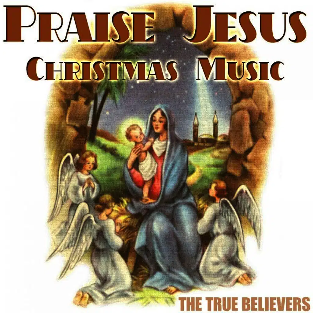 Praise Jesus Christmas Music