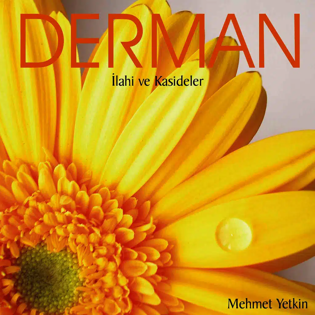 Derman / İlahi ve Kasideler