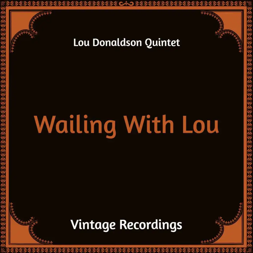 Wailing with Lou (Hq Remastered)