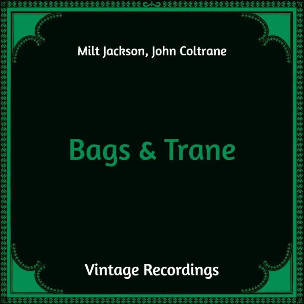 Milt Jackson, John Coltrane