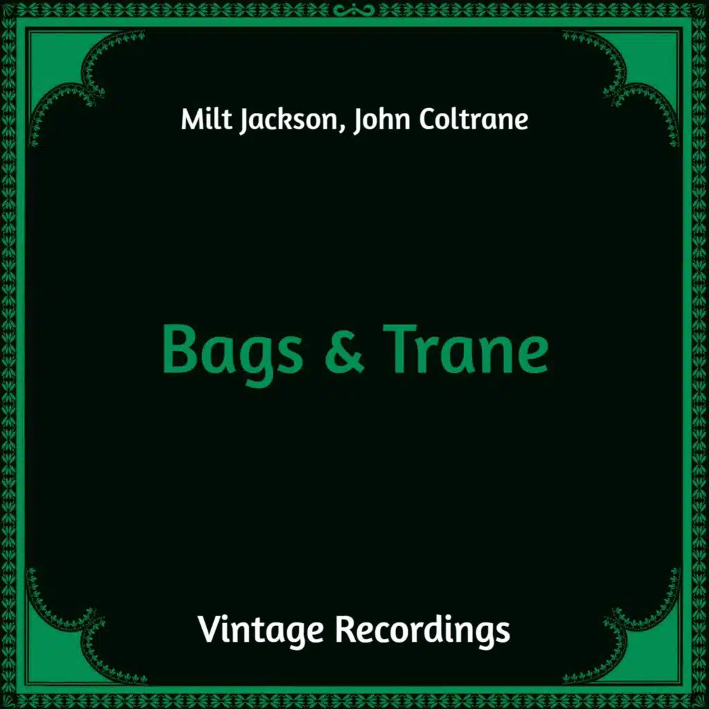 Milt Jackson, John Coltrane