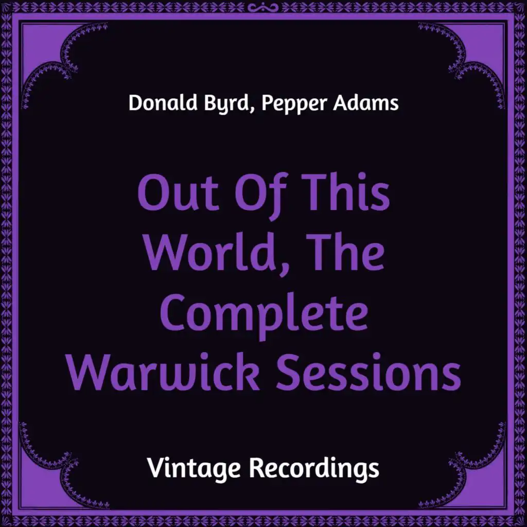 Out of This World, the Complete Warwick Sessions (Hq Remastered)