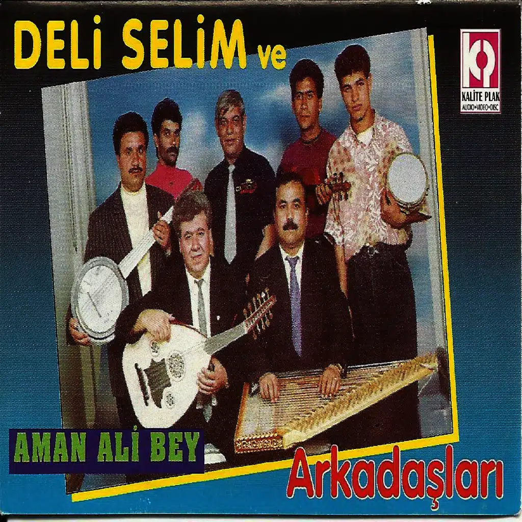 Deli Selim ve Arkadaşları
