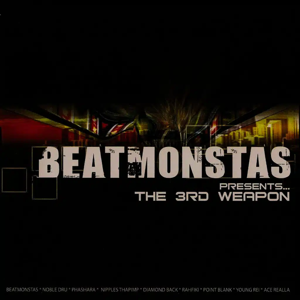 Beatmonstas Presents The 3rd Weapon