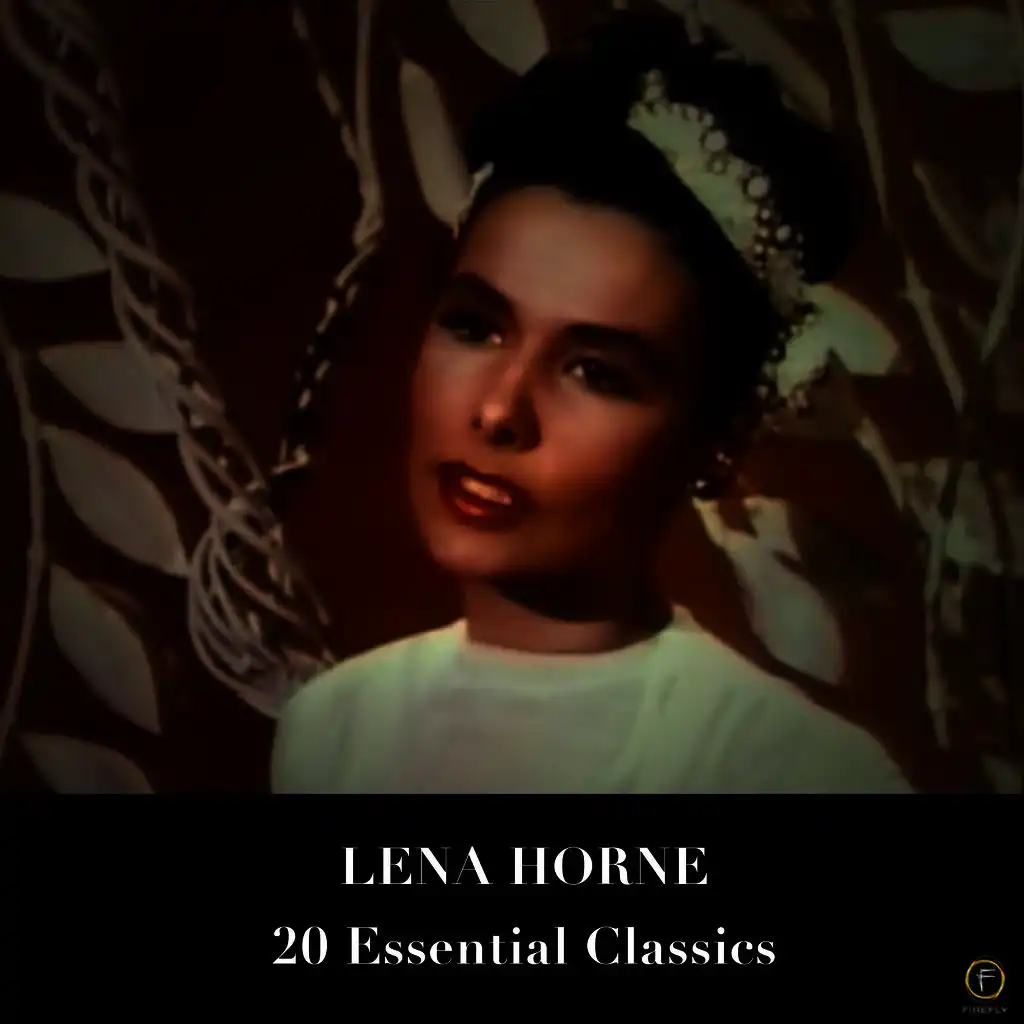 Lena Horne, 20 Essential Classics