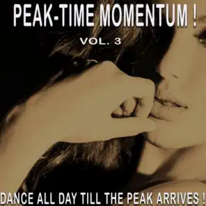 Peak-Time Momentum!, Vol. 3