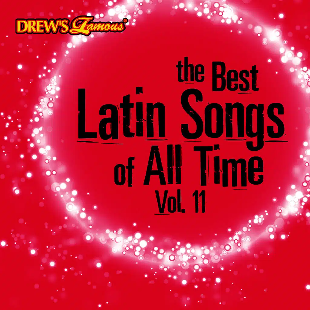 The Best Latin Songs of All Time, Vol. 11
