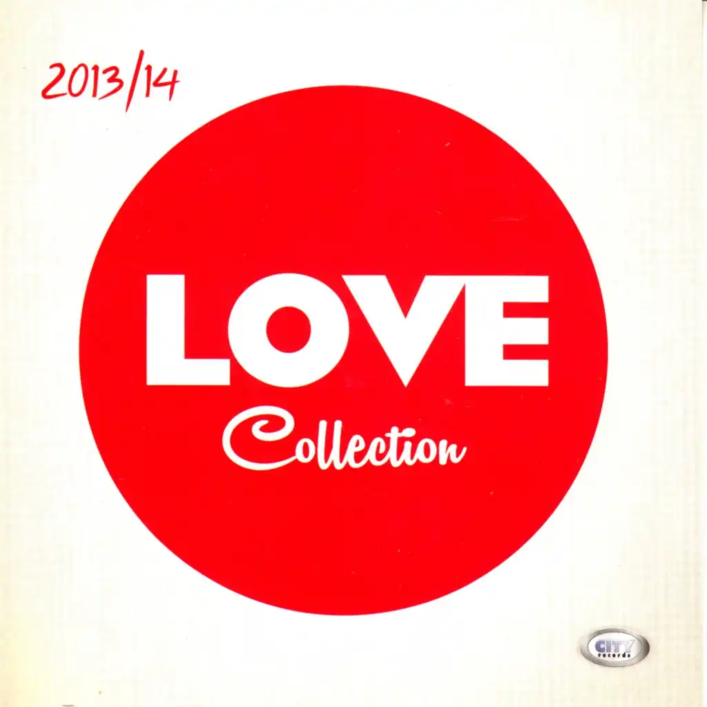 Love Collection 2013 / 14