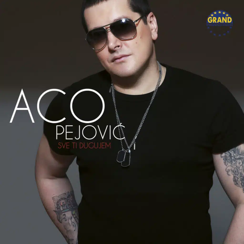 Aco Pejovic & Grand Production