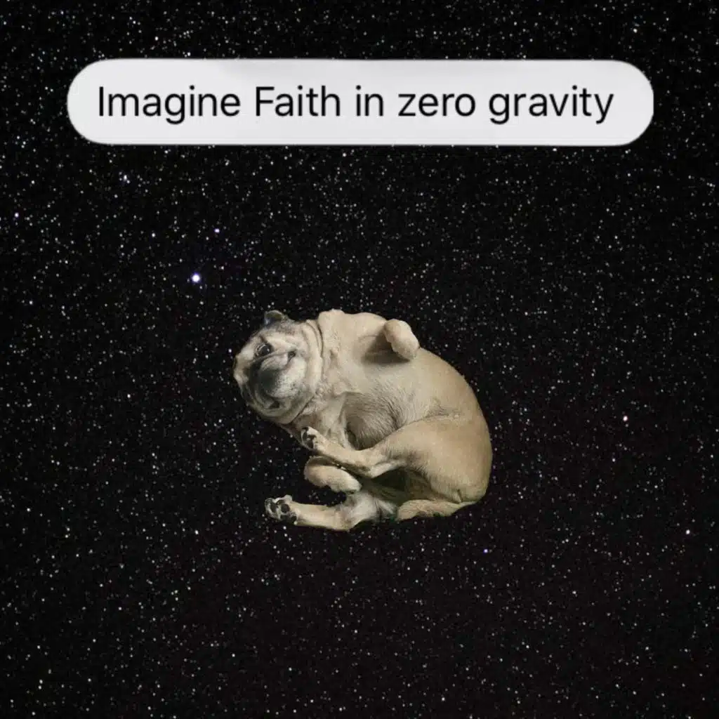 Faith in Zero Gravity