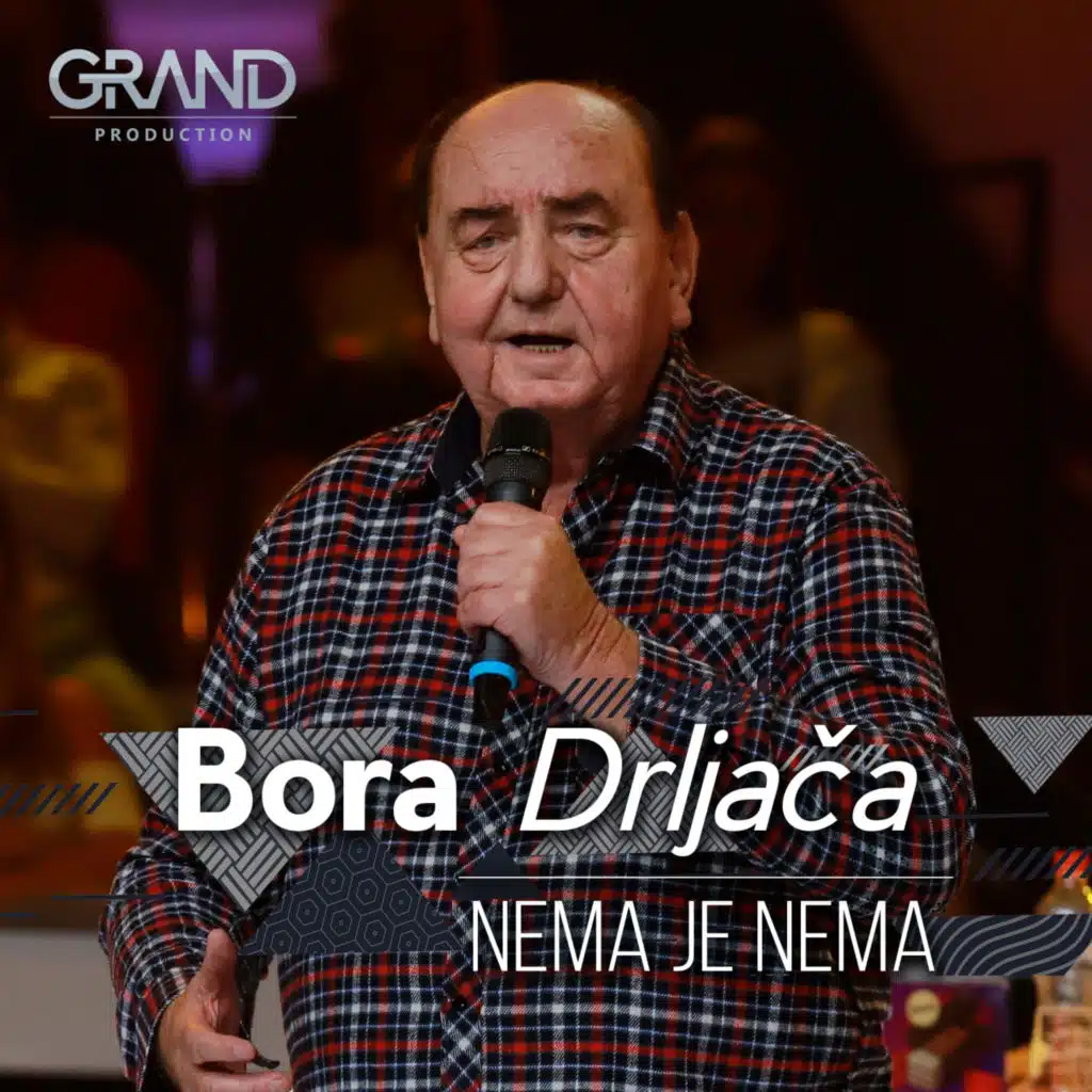 Bora Drljaca & Grand Production