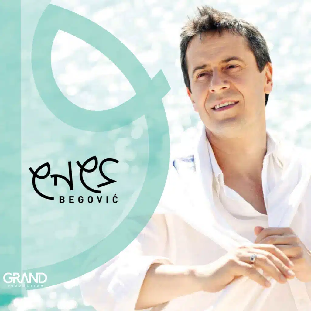 Enes Begovic & Grand Production