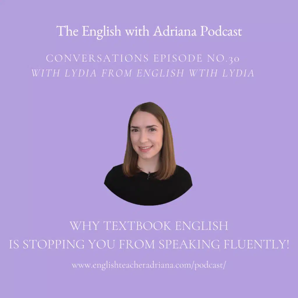 [#30 Conversations Episode: British Accent] Why textbook English is stopping you from speaking fluently!