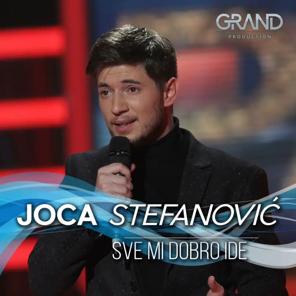 Joca Stefanovic & Grand Production