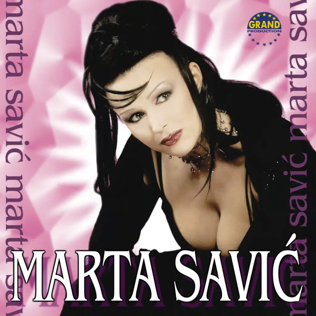 Marta Savić & Grand Production