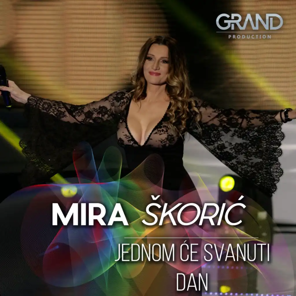 Mira Skoric & Grand Production