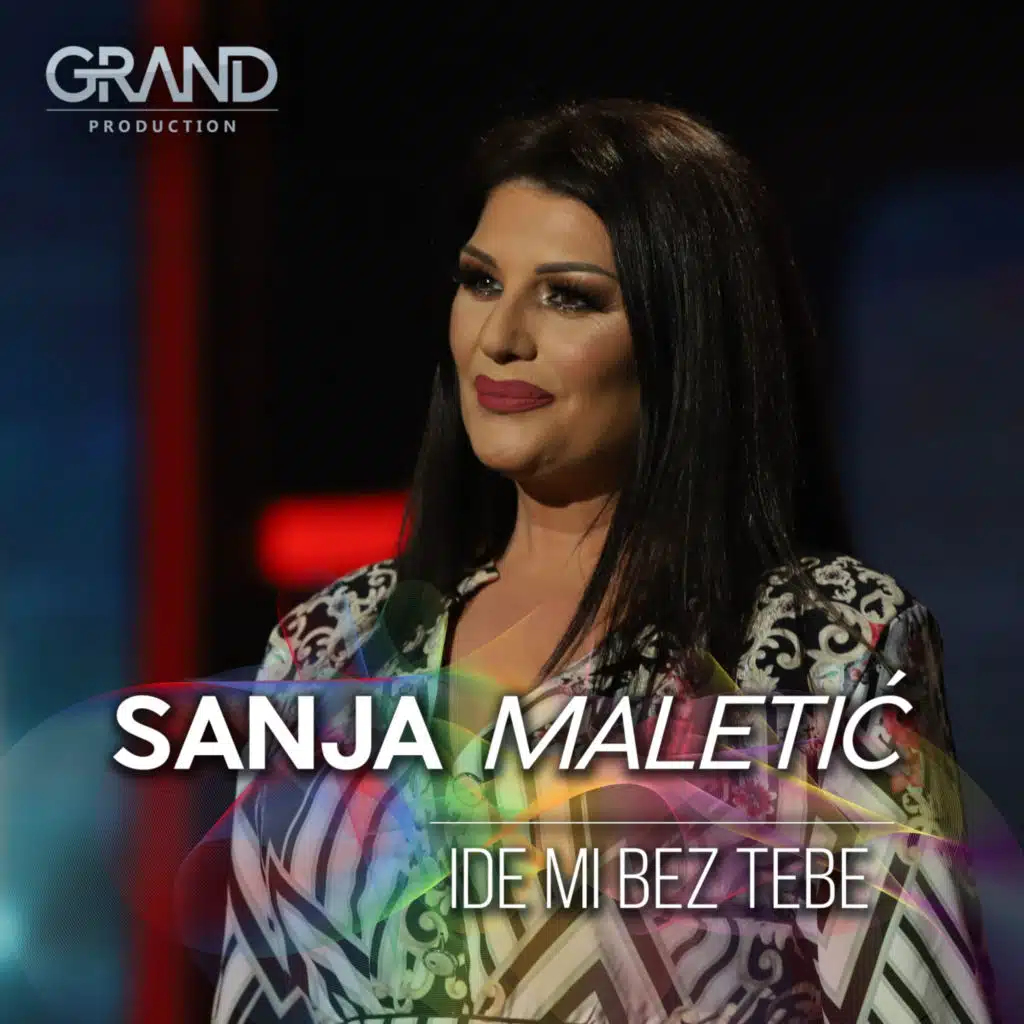 Sanja Maletić & Grand Production