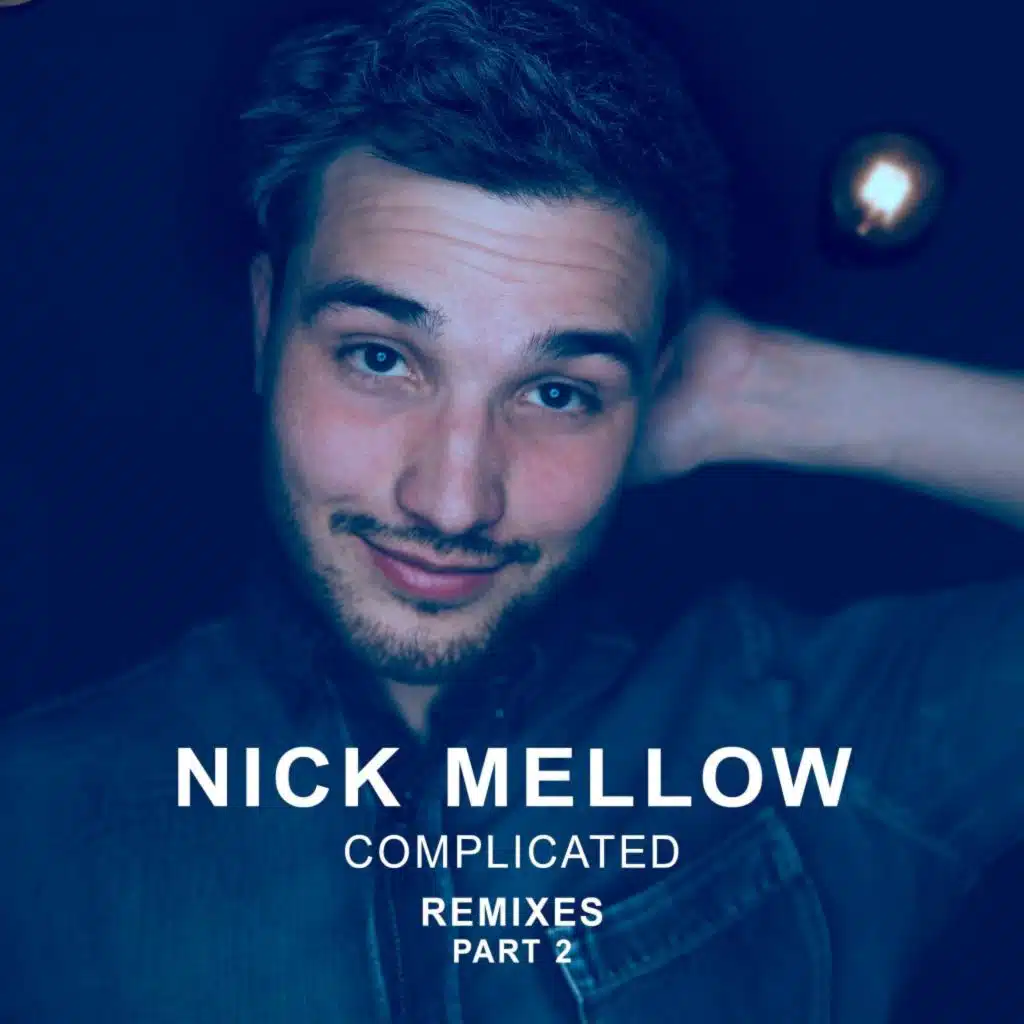 Complicated (Remixes, Pt. 2)