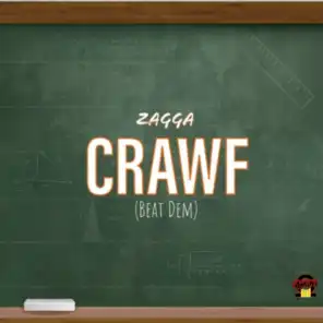 Crawf (Beat Dem)