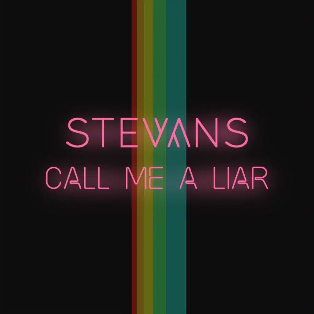 Call Me a Liar (Radio Edit)