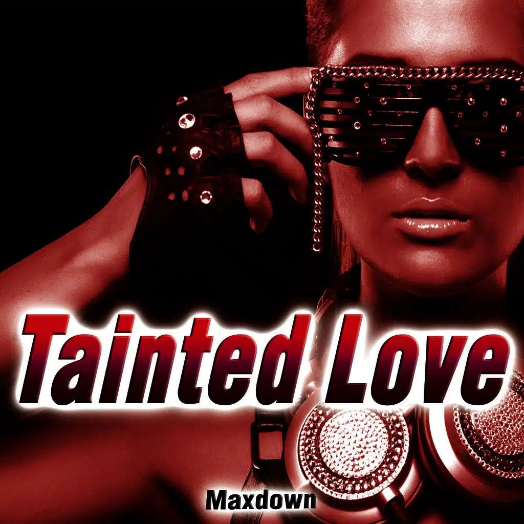 Tainted Love