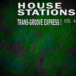 House Stations, Vol. 4