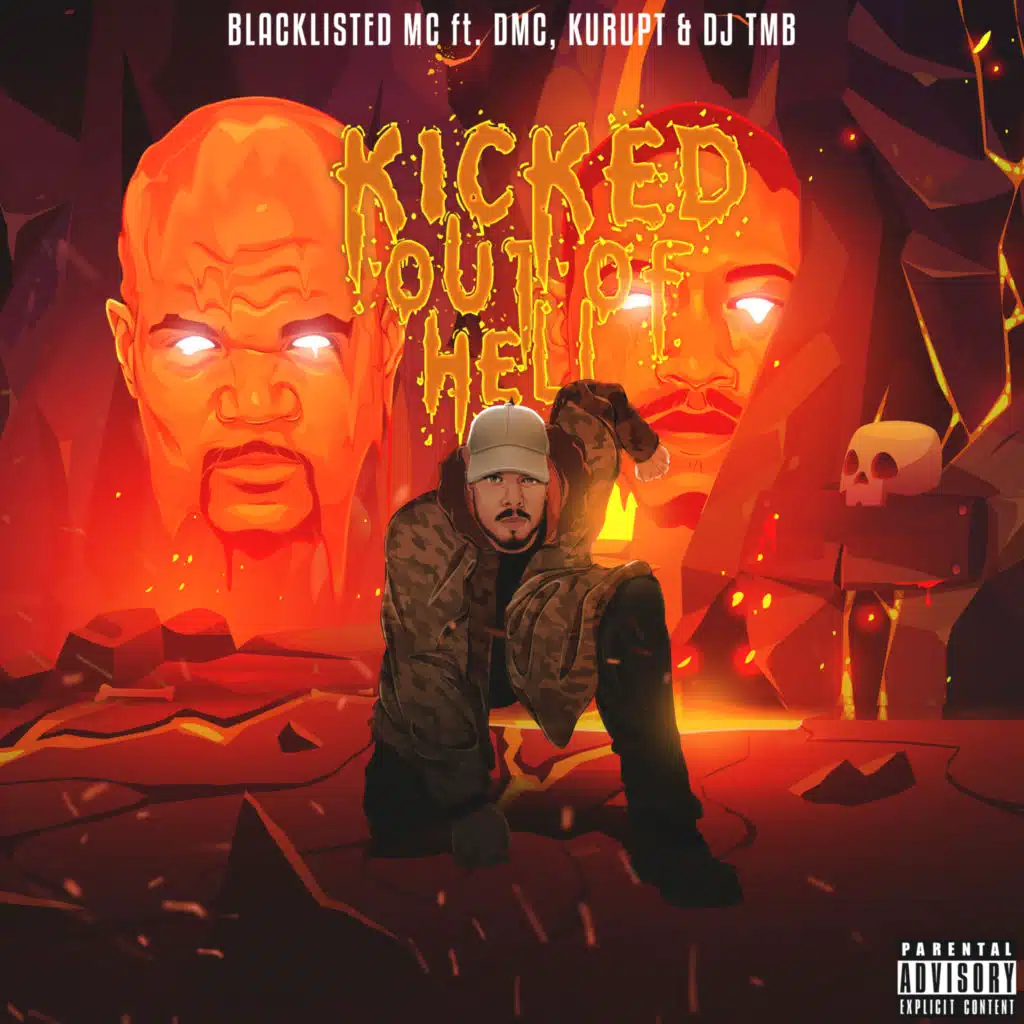 Kicked Out Of Hell (feat. DJ TMB, Kurupt & DMC)