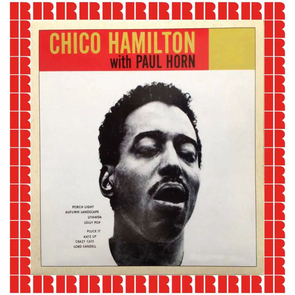 Chico Hamilton With Paul Horn (Hd Remastered Edition)