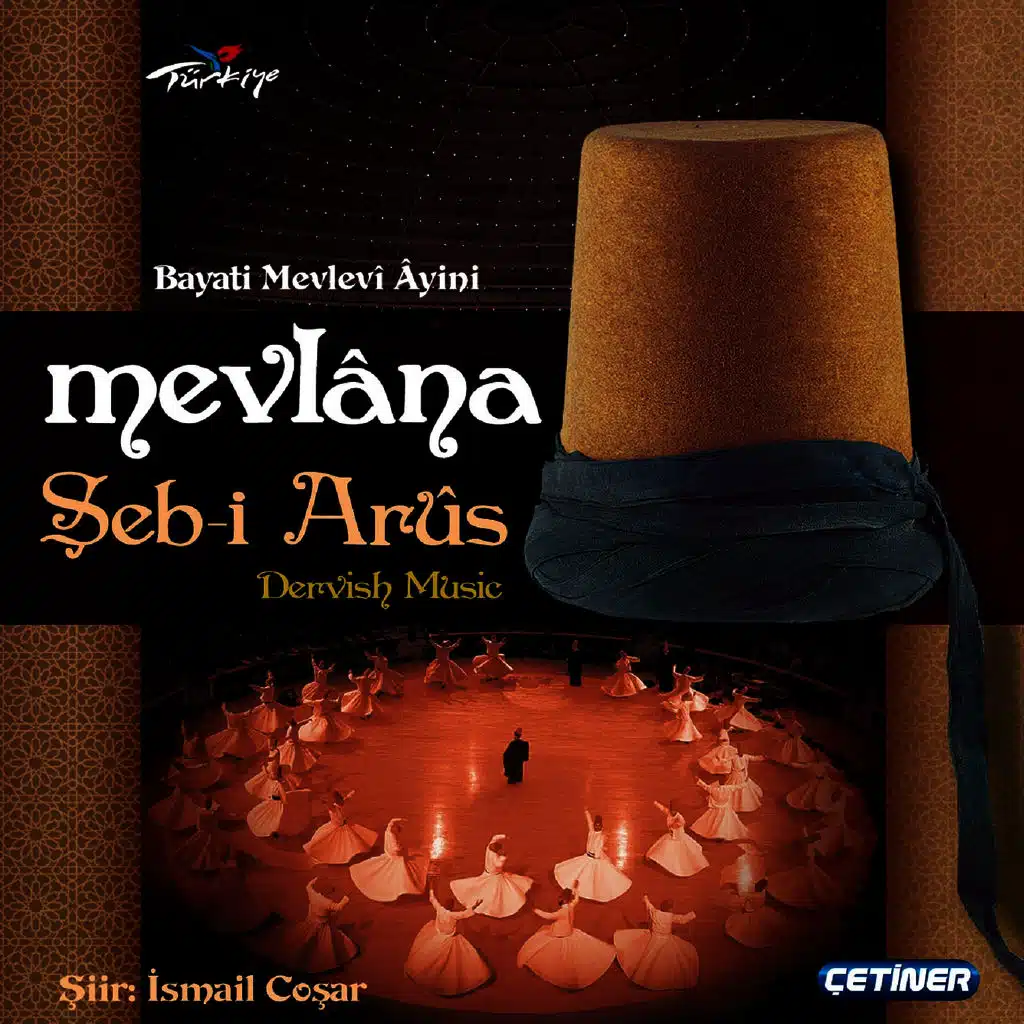 Mevlâna Şeb-i Arus (feat. İsmail Coşar, Ali Kalaycı & Cahit Nazlı)