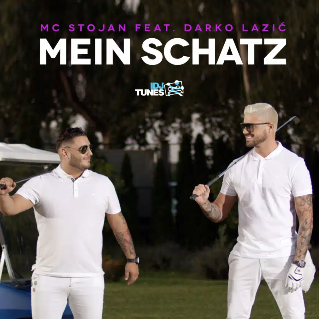 Mein Schatz (feat. Darko Lazic)