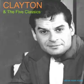 Clayton & the Five Classics