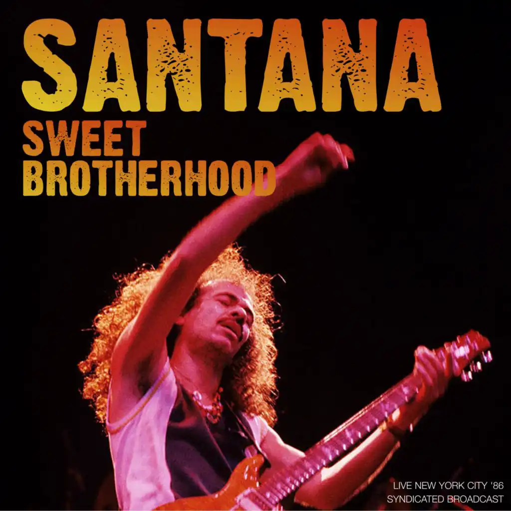Sweet Brotherhood (Live '86)