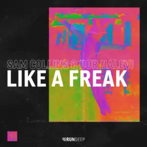 Like a Freak (Extended Mix)