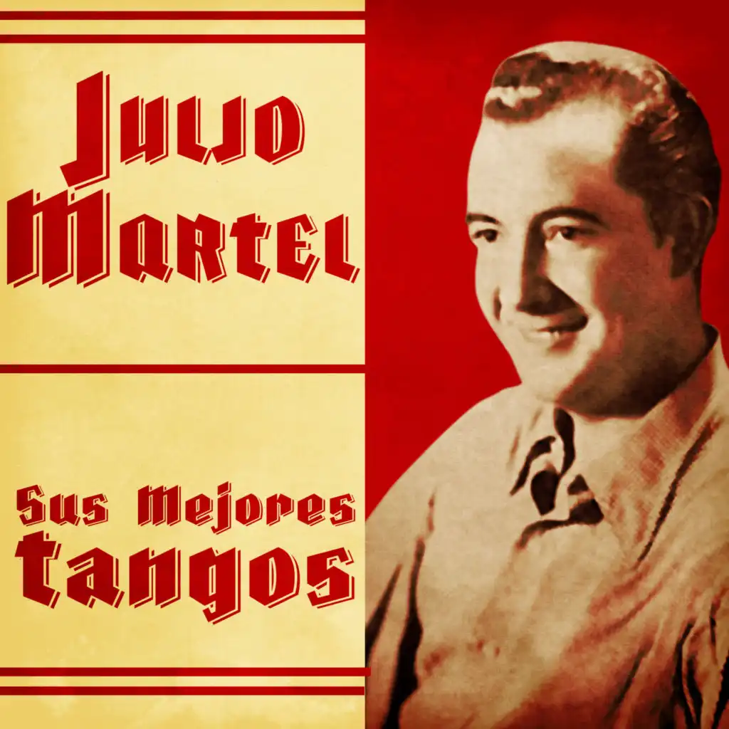 Un Tango y Nada Más (Remastered)
