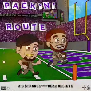 Pack’N’Route (feat. Bezz Believe)