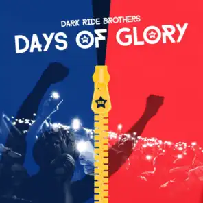 Days Of Glory