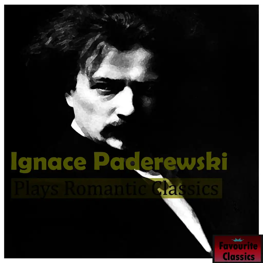 Ignace Paderewski Plays Romantic Classics