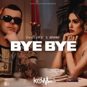 Bye bye (feat. Rimski)