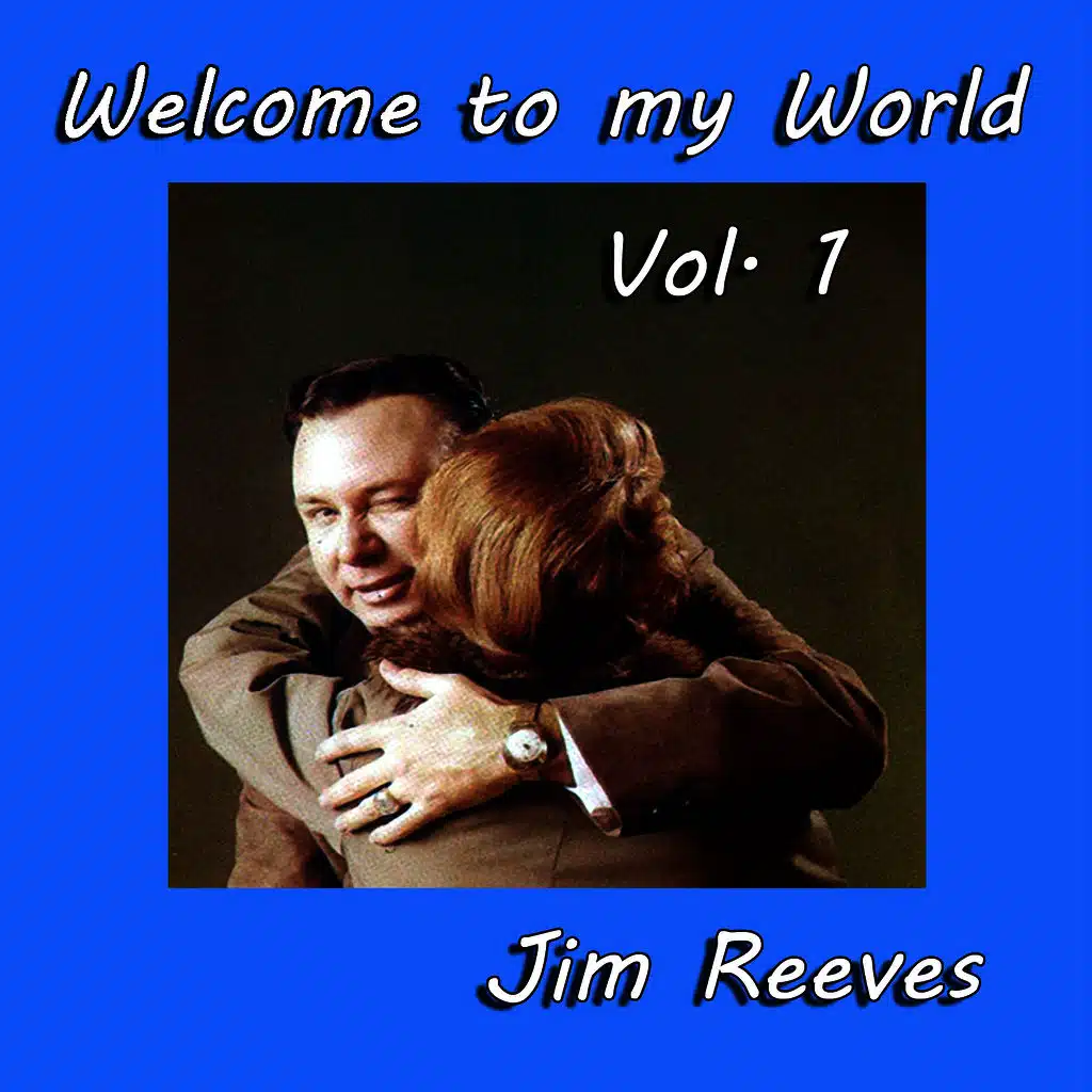 Welcome to My World, Vol. 1
