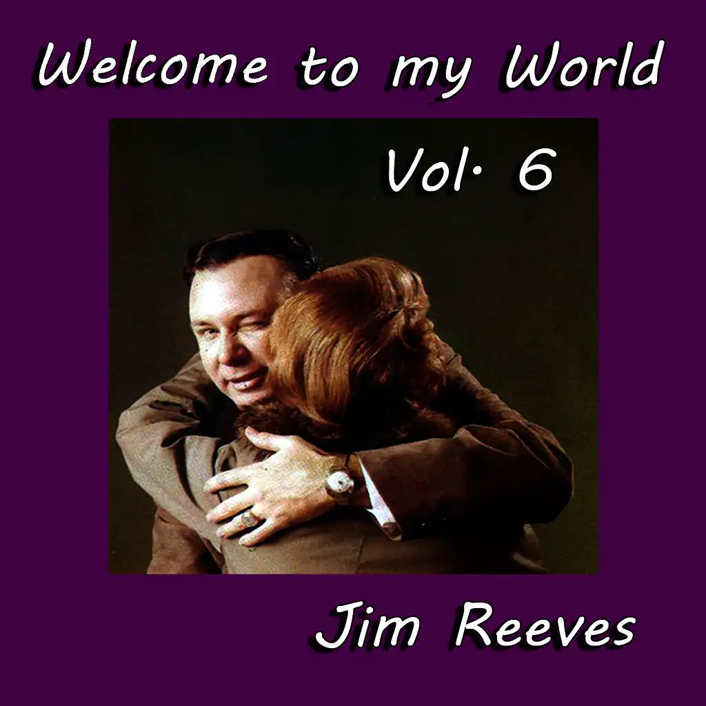 Welcome to My World, Vol. 6