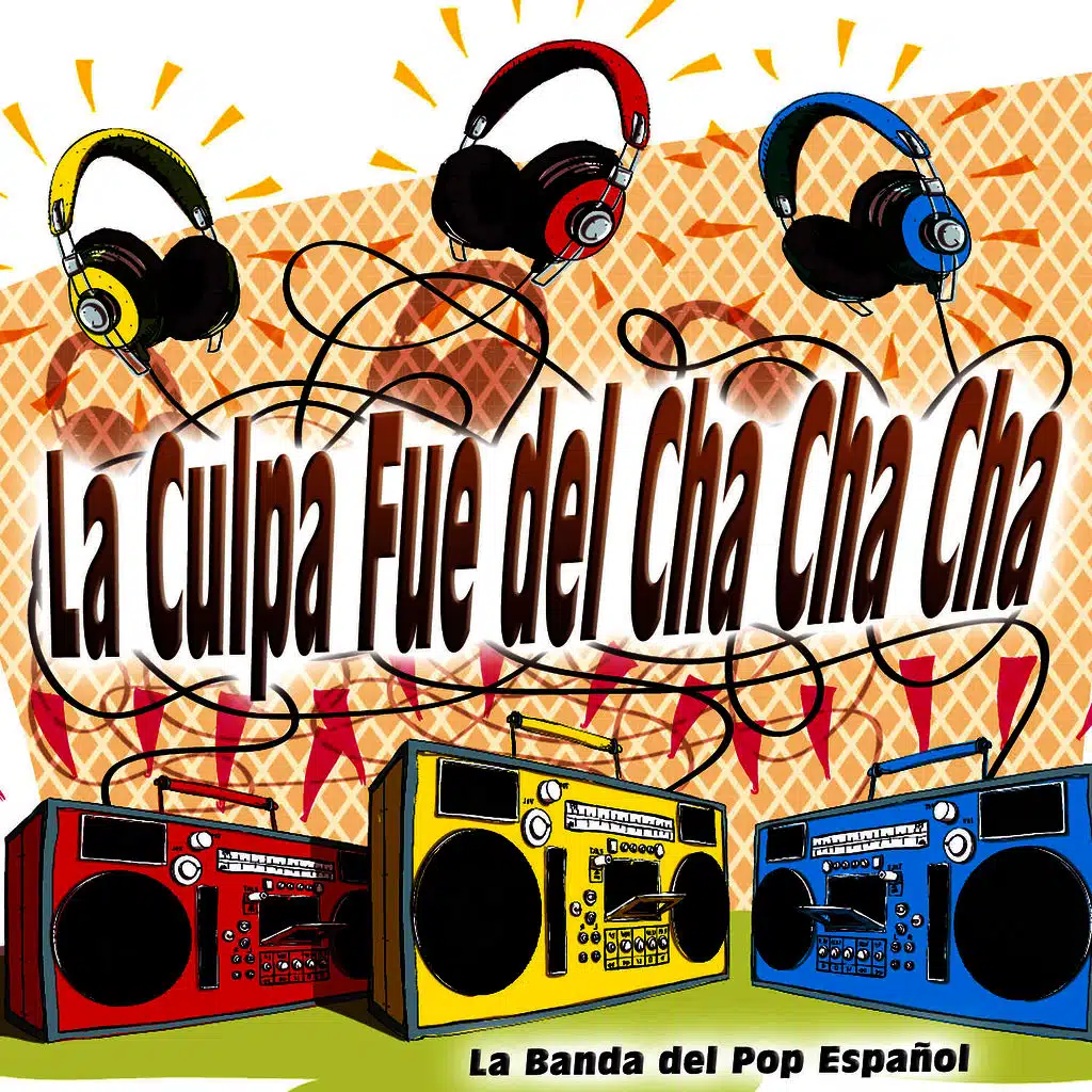 La Culpa Fue del Cha Cha Cha - Single