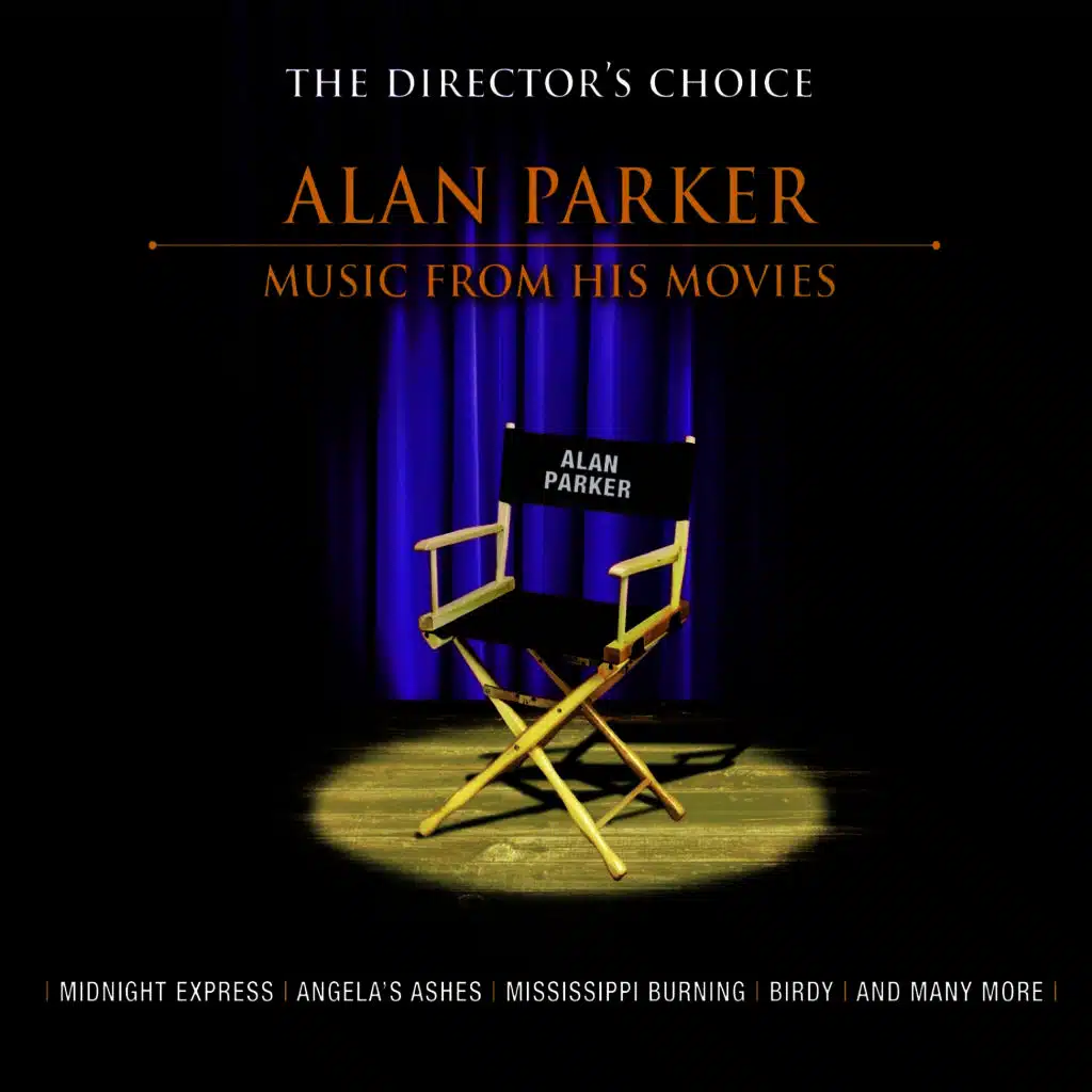 The Director's Choice: Alan Parker - Music from His Movies