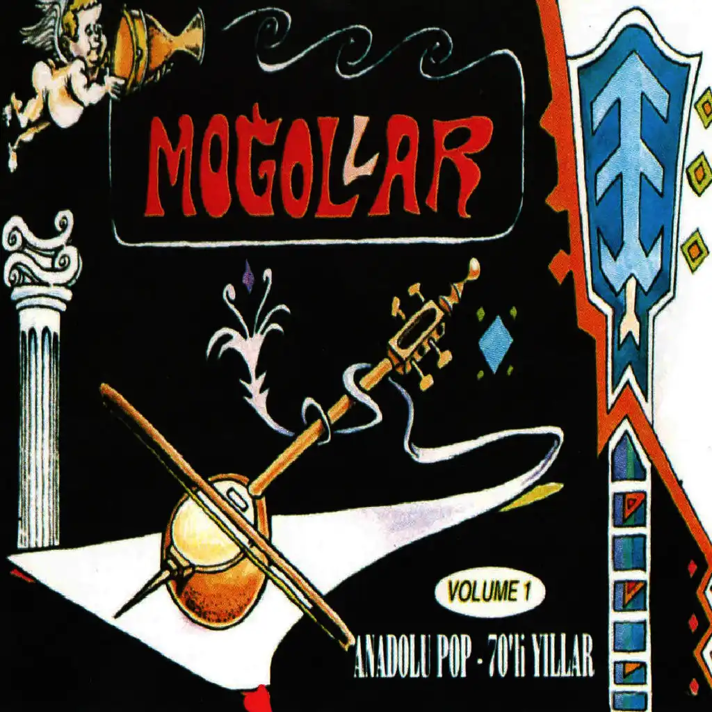 Moğollar Volume-1 / Anadolu Pop-70'li Yıllar