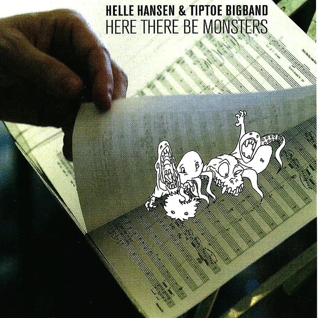 Here There Be Monsters (feat. Tiptoe Big Band)