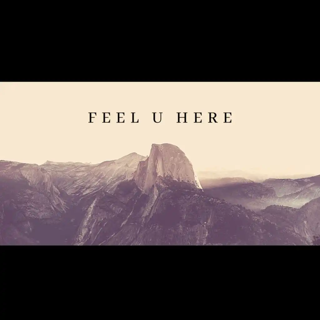 Feel U Here (Paul Trainer Remix)