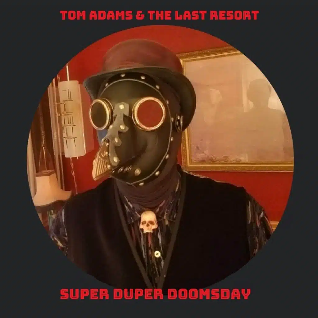 Tom Adams & the Last Resort
