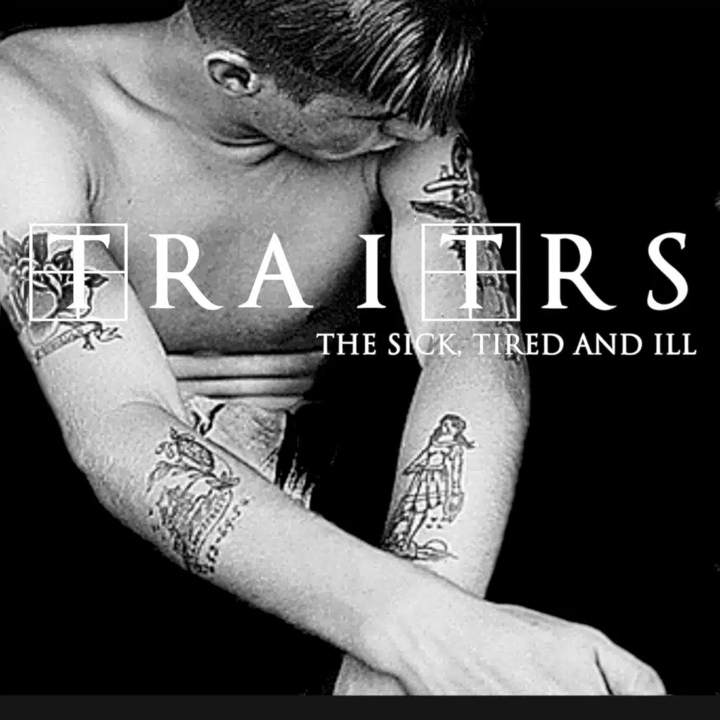 The Sick, Tired & Ill